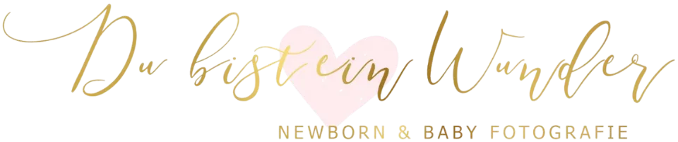 Du bist ein Wunder - Newborn & Baby Fotografie